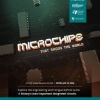 NATIONAL MUSEUM OF INDUSTRIAL HISTORY TO WELCOME IEEE GLOBAL MUSEUM EXHIBIT ON MICROCHIPS BEGINNING JANUARY 18TH